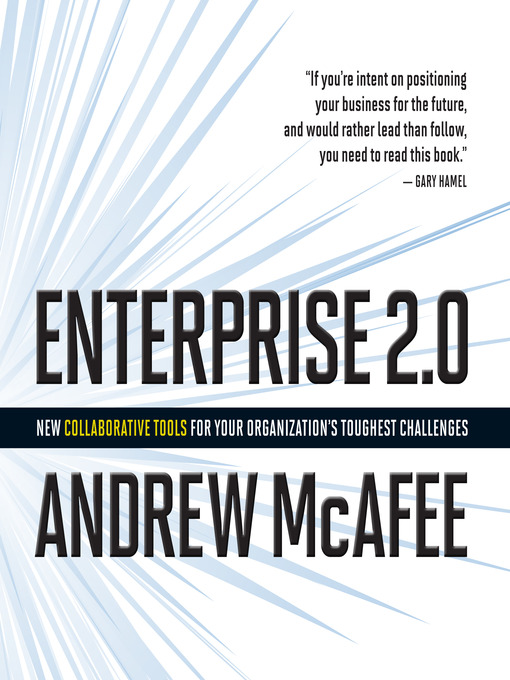 Title details for Enterprise 2.0 by Andrew McAfee - Available